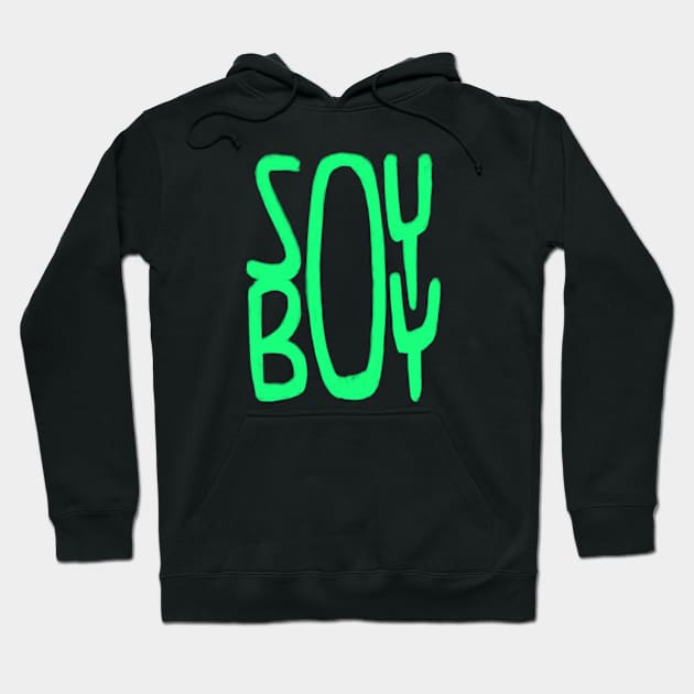 ironic, Soy Boy, Soy, Green, Vegan Hoodie by badlydrawnbabe